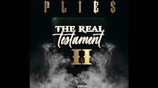 Plies - I Want Money [The Real Testament 2]