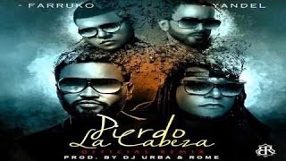 Zion Y Lennox Ft Yandel y Farruko - Pierdo La Cabeza Remix | Video Music