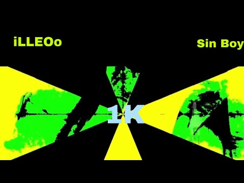 iLLEOo x Sin Boy - 1k (Official Music Video)