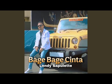 Bage Bage Cinta