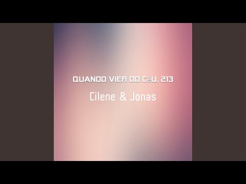 Quando vier do céu, 213