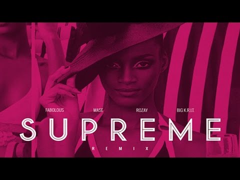 Rick Ross - Supreme (Remix) ft. Fabolous, Mase & Big K.R.I.T.