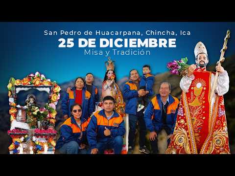 Fiesta Patronal 2025 | San Pedro de Huacarpana – 25 de Diciembre