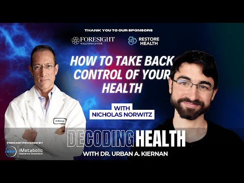 How to Take Back Control of Your Health with Nicholas Norwitz