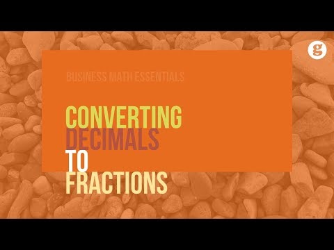 Converting Decimals to Fractions