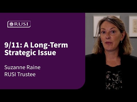Suzanne Raine: Terrorism Is A Long-Term Strategic Issue | 9/11 Twenty Years On