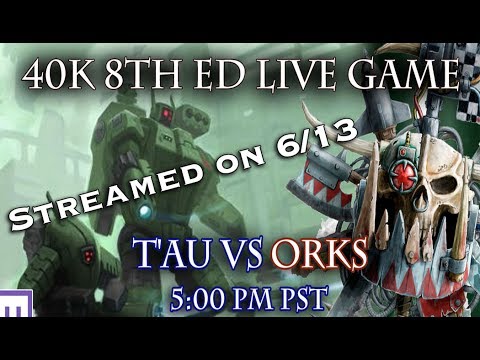 Warhammer 40k Video Battle Report: 8th Ed Orks vs T'au