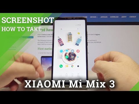 How to Take Screenshot in Xiaomi Mi Max 3 - Grab a Screen Methods