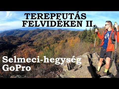 Terepfutás Felvidéken II.: Selmeci-hegység: Kerling, Bansky vrch, Budárka, Paradajs, Tanád - GoPro