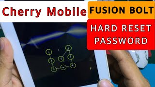 Cherry Mobile Fusion Bolt Hard Reset Pattern Password Pincode TMPA