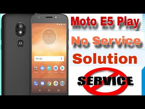 Moto E5 Play No Service Problem Solution