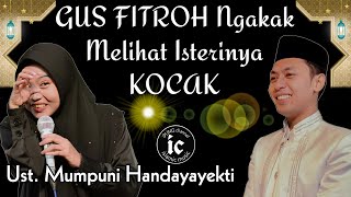 Download lagu GUS FITROH Ngakak Melihat Isterinya KOCAK Ceramah Ngapak Ust. Mumpuni Handayayekti Wlahar Wangon mp3