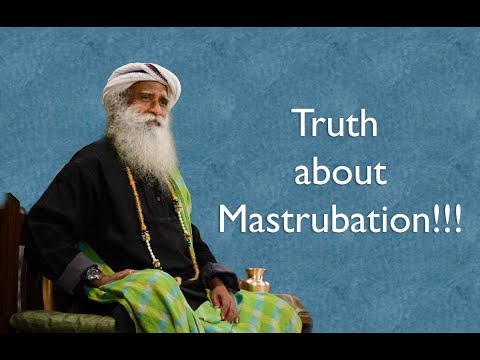 Truth about mastrubation,  Sadhguru at  IIT Bombay