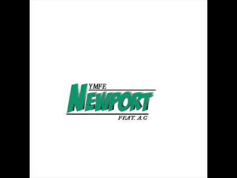 YMFE Feat. A.G NewPort Flow 2K16 Prod By KamaKazy