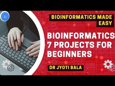 Bioinformatics Research Projects for Beginners: 7 Research Project for Freshers| BioIT Mini Projects