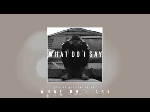 Landon Tewers - What Do I Say