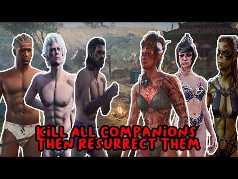 What Happen When You Kill All Companions Then Resurrect Them? (All Options) [Baldur's Gate 3]