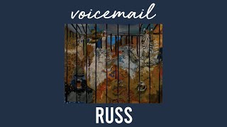 voicemail - russ (s l o w e d  d o w n)