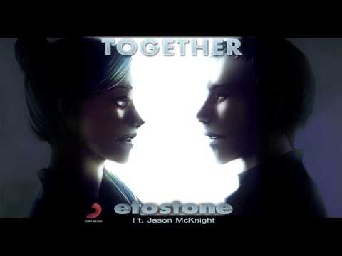 Etostone Ft. Jason McKnight - Together