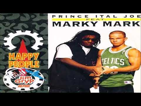 Prince Ital Joe feat. Marky Mark - Happy People (Jim Gryp 2K17 Remix)