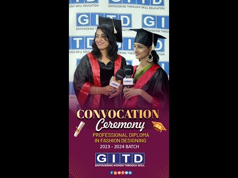 GITD Fashion Designing Graduation Day Highlights
