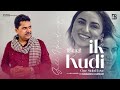 Ik Kudi One Sided Love Gill Hardeep New Punjabi Song 2024 Nimma Virk Rai Beats