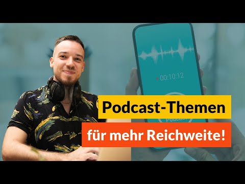 Gute Ideen für Podcast-Themen finden: Erfahrungen und Tipps