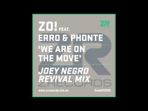 Zo! feat Erro & Phonte - We Are On The Move (Dave Lee fka Joey Negro Revival Mix)