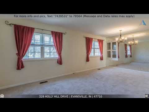 Priced at $236,900 - 328 Holly Hill Drive, Evansville, IN 47710