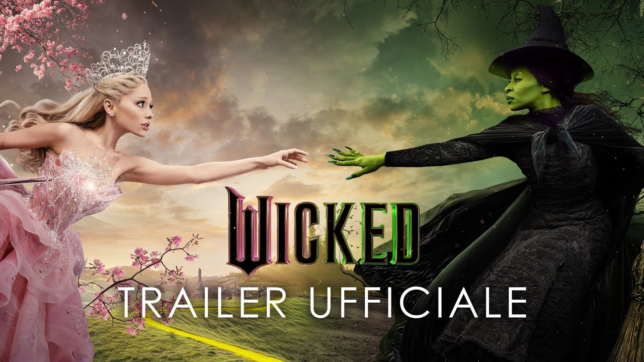 Wicked – Il trailer ufficiale