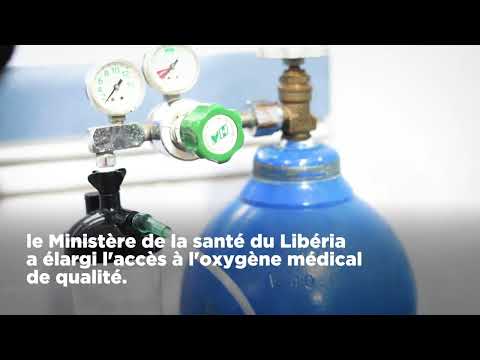 Améliorer l'accès à l'oxygène médical au Libéria