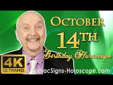 October 14 Zodiac Horoscope and Birthday Personality | October 14th Birthday Personality Analysis