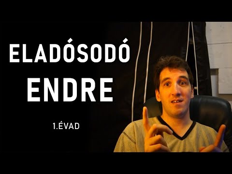 ELADÓSODÓ ENDRE - 1. évad