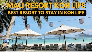 Mali Resort Koh Lipe | Best Resort in Koh Lipe | Where to Stay Koh Lipe 2024