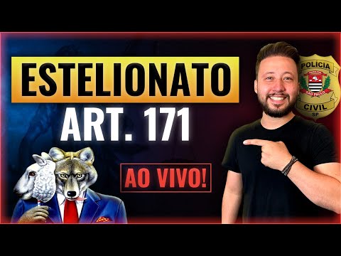 [LIVE] Estelionato - Art. 171 para a Polícia Civil SP