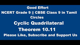NCERT Grade 9 || CBSE Class 9  -Circles || Cyclic Quadrilaterals || Theorem 10.11 in Tamil