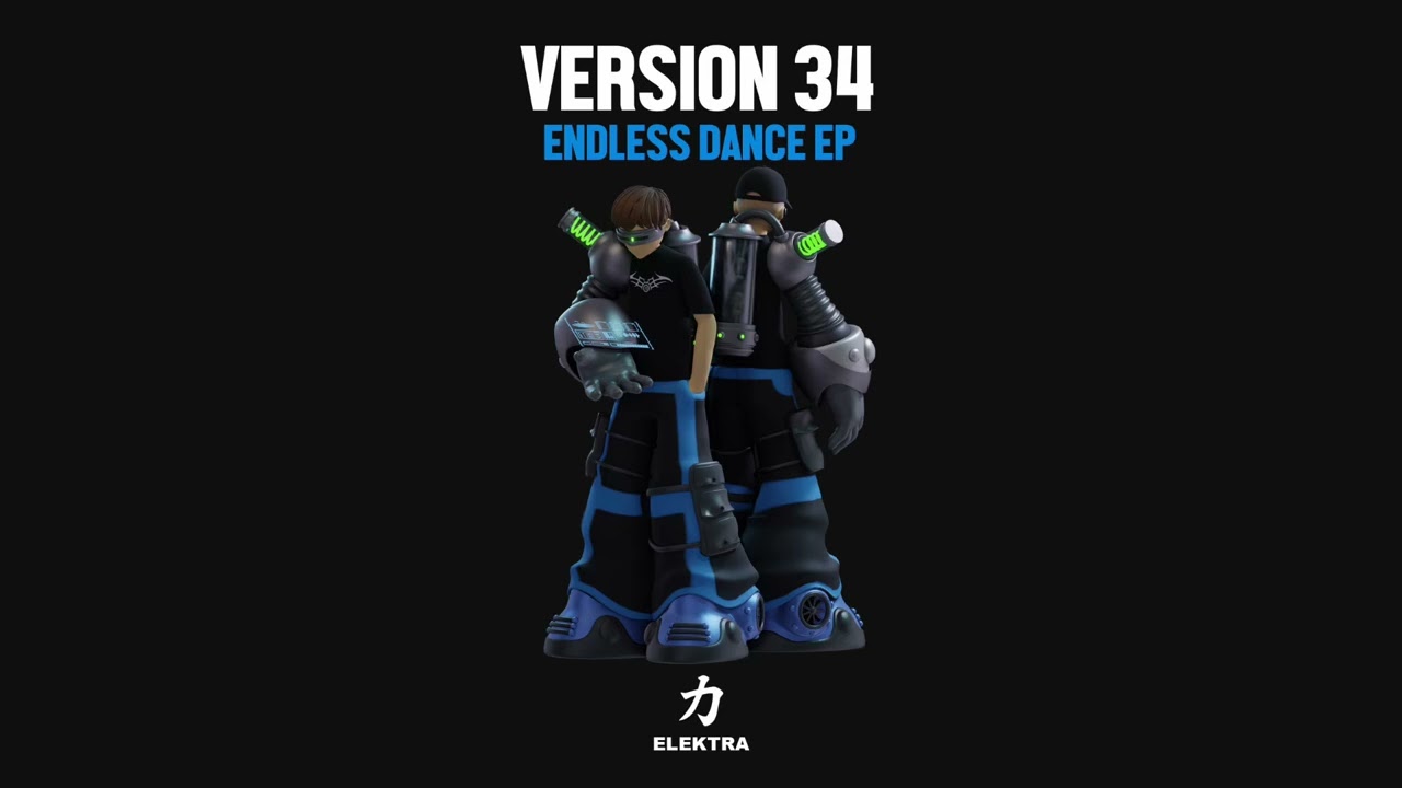 Version 34 - Endless Dance [ELEKTRA]