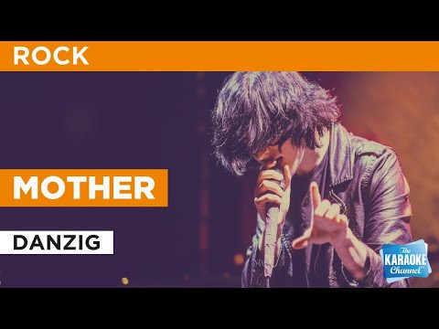 Mother : Danzig | Karaoke with Lyrics