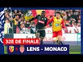 32e de finale : RC Lens - AS Monaco, 2-2, 5 tab à 6 I FFF 2024