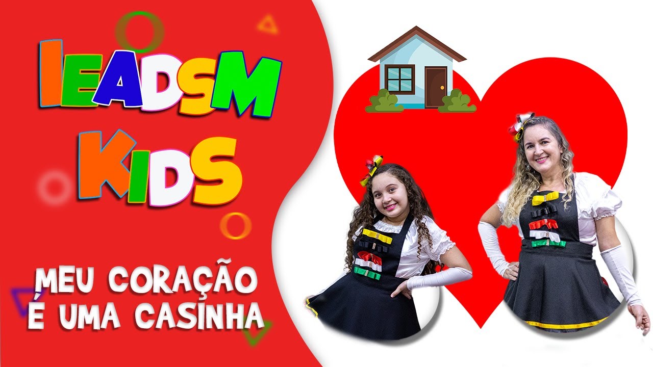 Culto Infantil - Meu Coração é Uma Casinha