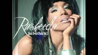 Rasheeda- Look At Me Now (Remix) (Boss Bitch Music Vol 3)