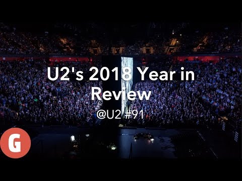 U2's 2018 Year in Review - @U2 Podcast #91