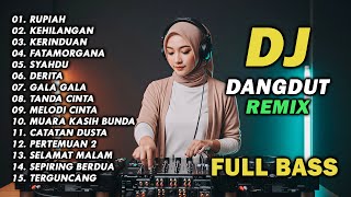 Download lagu DJ REMIX DANGDUT LAWAS FULL BASS || DJ RUPIAH | DJ KEHILANGAN mp3