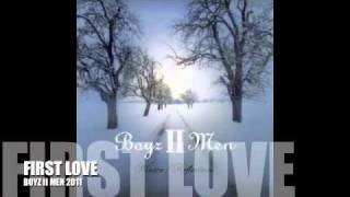 Boyz II Men - First Love (2011)