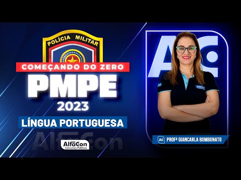 Concurso PM PE 2023 - Começando do Zero - Língua Portuguesa - AlfaCon