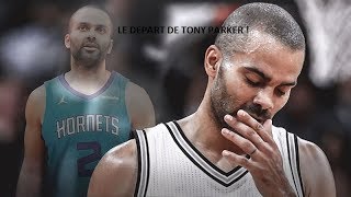 Le départ de Tony Parker