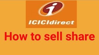How to Sell Shares using ICICI Direct App (1080P_HD)