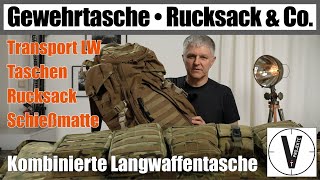Gewehrtaschen • Rucksack • Schiessmatte • Matte + Tasche • Transport Langwaffe • Wettkampf+Training