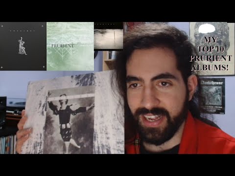 My TOP 10 Prurient albums!