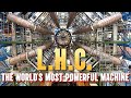The LHC Inside The World S Most Powerful Machine How The Large Hadron Collider Works